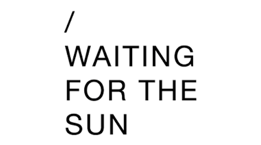 /WAITING FOR THE SUN